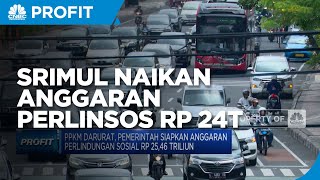PPKM Darurat, Menkeu Siapkan Anggaran Perlindungan Sosial Rp 25,46 T