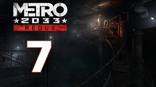 Прохождение METRO 2033 [REDUX] - Глава 6: Д-6