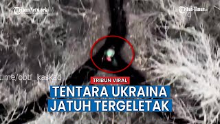 Detik detik Tentara Ukraina Jatuh Tergeletak, Imbas Granat dari UAV DPR OBTF “KASKAD”