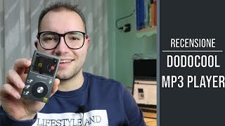 Dodocool Lettore MP3 Hi-Fi 8 GB: la recensione