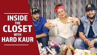 Inside the wardrobe with Hard Kaur | S01E13 | Fashion | Pinkvilla