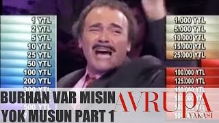 Avrupa Yakası 155.Bölüm - Burhan Altıntop Var Mısın Yok Musun Part 1