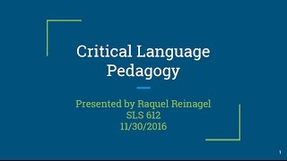 Alternative Approaches to Language Teaching: Critical Language Pedagogy