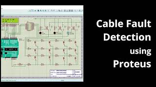 Cable Fault detection using proteus - Arduino