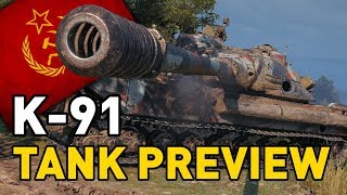 World of Tanks || K-91 - Tank Preview