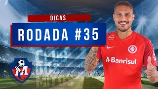 DICAS #35 RODADA | CARTOLA FC 2019