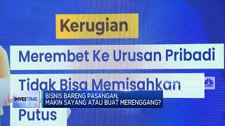 Bisnis Bareng Pasangan Bisa Makin Sayang Atau Buat Merenggang?