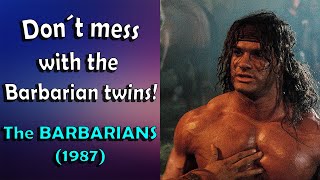 Don´t mess with the barbarian twins!