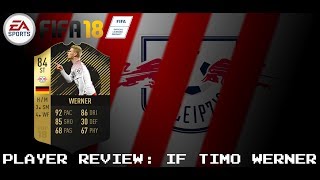 IF Timo Werner Review - FIFA 18 Ultimate Team (Playstation 4)