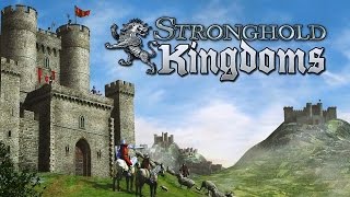 stronghold kingdoms играть онлайн