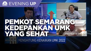 Hitung Upah 2022, Pemkot Semarang Kedepankan UMK Yang Sehat