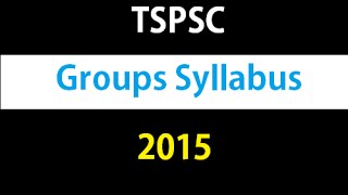 TSPSC Syllabus Detailed Explanation