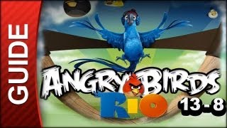 Angry Birds Rio - Market Mayhem Level 13-8 3 Star Walkthrough