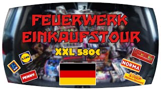 XXL Feuerwerk Einkaufstour 2019 | Deutschland | 580€ | - Pyrofreakk AT