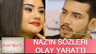 Zuhal Topal'la 115. Bölüm (HD) | Ali'nin Talibi Geldi Naz'ın Sözleri Locayı Karıştırdı!