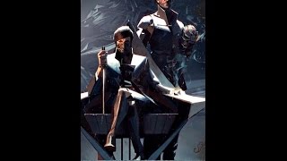 Разбор трейлера DISHONORED 2 и факты из её вселенной.