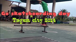 GO SKATEBOARDING DAY 2014 TAGUM CITY