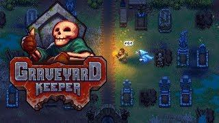 Graveyard Keeper Смотритель кладбища ч.3(alpha,гробовщик-морговщик,симулятор,рпг)