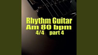 Am C C Am 80 bpm 4/4 part 4