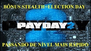 Payday 2: Dica como ganhar experiência mais rápido pt-br