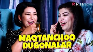 Mahfuza Sherboyeva - Maqtanchoq dugonalar