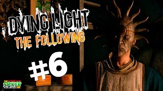 Dying Light: The Following - Гнездо прыгунов  #6