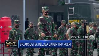 BPJamsostek Kelola Dapen TNI/Polri