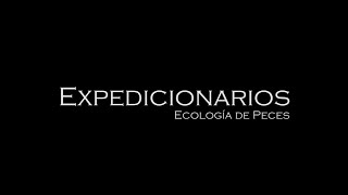 Expedicionarios Ecología de Peces