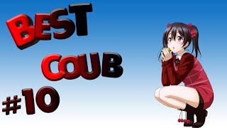 Best COUB #10 | amv / лучшее за неделю / приколы / funny / gifs with sound / coub / аниме музыка
