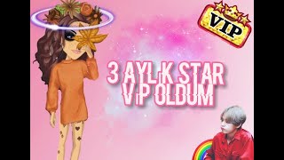 3 Aylık Star Vip Oldum!