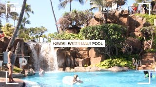 [라이지TV] HAWAII WESTIN MAUI RESORT POOL 하와이 웨스틴 마우이 리조트 풀장 LIEASYTV