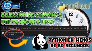 ️+ Seleccionar columnas de un Dataframe, con una lista | ⏰ En menos de 60 segundos | Shorts