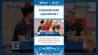 SHORT | Sudah Izin sama Presiden Jokowi, Kaesang Pangarep Siap Jadi Depok 1