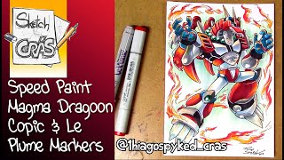 Magma Dragoon SPEED PAINT Copic & Le Plume Markers