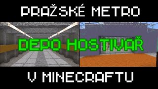 STANICE DEPO HOSTIVAŘ | Pražské metro v minecraftu