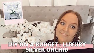 DIY LUXURY ORCHID | HOME DECOR ON A BUDGET | Chrissy Marie