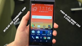 Instalar Ruu (Firmware, Rom Stock) para su HTC Desire 626s u otros HTC