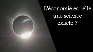 #10. L'économie est-elle une science exacte ?
