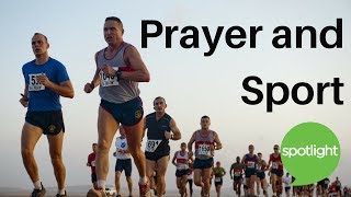 "Prayer and Sport" - practice English with Spotlight