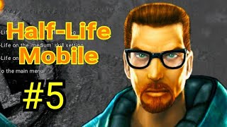 Прохождение Half-Life Mobile . Включить Энергию  . Часть 5 .