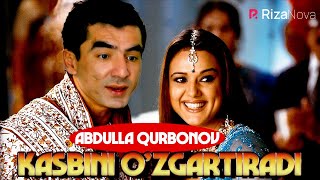 ABDULLA QURBONOV KASBINI O'ZGARTIRDI | Ixlasow