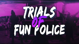 Destiny 2 - Trials Of Fun Police 5
