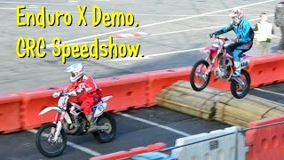 Enduro X Demo, CRC Speedshow