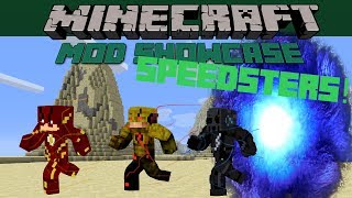 Minecraft- Mod Showcase: SPEEDSTERS!! FASTEST MEN ALIVE!!