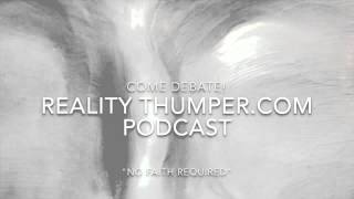 Reality Thumper Episode 1