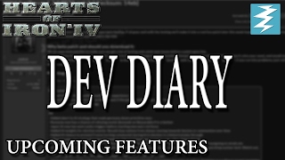Dev Diary - 7th of December 2016 - Hearts of Iron 4 HOI4 Paradox Interactive
