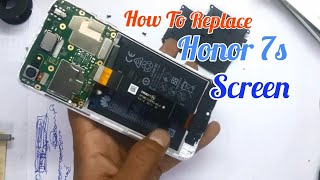 Honor 7s LCD Screen Display (dua -l22) Replacement.
