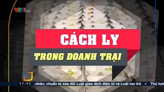 Cuộc sống cách ly phòng dịch Covid-19 trong doanh trại quân đội ở Lạng Sơn | VTV24