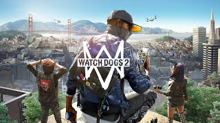 ПРОХОЖДЕНИЕ ПАЖИЛОГО WATCH DOGS 2 НА СТРИМЕ!!!