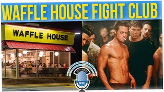 Reddit Story About Boyfriend Fighting at Waffle House is Hilarious